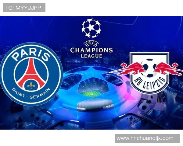 意甲赛场惊现冷门莱比锡大胜巴黎圣日耳曼引发全场震撼